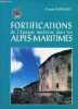Fortifications de l'époque moderne dans les Alpes-Maritimes - Collection l'ancre solaire.. Raybaud Claude