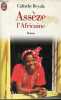 Assèze l'africaine - roman - collection j'ai lu n°4292 - envoi de l'auteur.. Beyala Calixthe