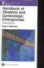 Handbook of obstetric and gynecologic emergencies - third edition.. I.Benrubi Guy