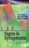 In a page signs and symptoms - second edition.. Kahan Scott & Miller Redonda & G.Smith Ellen