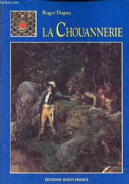 La Chouannerie.. Dupuy Roger