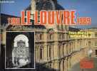 1180 - Le Louvre - 1989 du Palais des rois au musée national - Collection guides historia/tallandier.. Leri Jean-Marc & Fierro Alfred