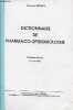 Dictionnaire de pharmaco-epidemiologie - 3e édition 2e tirage (photocopie).. Begaud Bernard