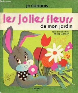 Je connais les jolies fleurs de mon jardin.