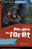 Peruds en for&ecirc;t - Collection les p'tits romans passeport n&deg;3.. De Nysse Antoine