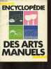 Encyclopédie des arts manuels - de fil en aiguillie présente ateliers contenant le vol.6 n°71 + vol.6 n°72 + vol.6 n°73 + vol.6 n°74 + vol.6 n°75 + ...