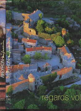 Aveyron impressions - Coffret 2 volumes : Regards croisés + regards volés - avec envoi de Maurice Subervie et de Gilles Tordjeman. Samson-Bécouse ...