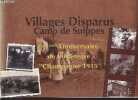 Villages disparus Camp de Suippes 90ème anniversaire de l'offensive Champagne 1915.. Collectif