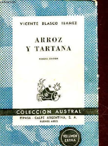 Arroz y tartana - tercera edicion - Coleccion Austral n°361.