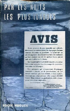 Par les nuits les plus longues réseaux d'évasion d'aviateurs en Bretagne 1940-1944 - 3e édition.. Huguen Roger