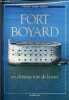 Fort Boyard un château fort de la mer - 4e édition.. Marin Pierre-Henri