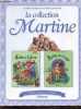 La collection Martine - Tome 1 : Martine à la ferme - Martine en voyage.. Delahaye Gilbert & Marlier Marcel