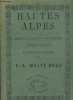 Hautes Alpes géographies, histoire, statistique, administration.. V.-A. Malte-Brun