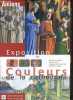 Exposition Amiens Eglise Saint-Germain l'Ecossais 16 juin - 31 décembre 2001 - Couleurs de la cathédrale.. Collectif