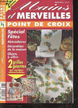 Mains et merveilles n°27 Les roses de la vie - poésie - un dimanche à la campagne - coupe de fruits - l'heure du thé - les torsades - le livre des ...