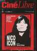 Ciné Libre n°26 15 mars / 15 avril 1996 - Nico icon de Susanne Ofteringer - Leaving Las Vegas de Mike Figgis - casino de Martin Scorsese - chacun ...