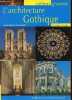 L'architecture gothique - Collection mémo gisserot.. Guillouët Jean-Marie