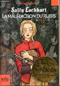 Sally Lockhart la malédiction du rubis - Collection folio junior n°1278.
