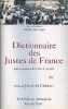 Dictionnaire des Justes de France (titres décernés de 1962 à 1999) suivi de la liste des titres décernés en 2000,2001,2002.. Gutman Israel