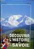 Découvrir l'histoire de Savoie.. M.Hudry & J.Châtel & A.Béruard & A.Favre