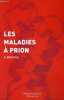 Les maladies à Prion biologie, maladies humaines et animales.. Dr. Beauvais Pierre
