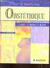 Obstétrique - Collection pour le praticien - 4e édition.. J.Lansac & C.Berger & G.Magnin
