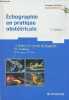 Echographie en pratique obstétricale - 3e édition - Collection imagerie médicale diagnostic.. Y.Robert B.Guérin du Masgenêt Y.Ardaens P.Bourgeot