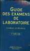 Guide des examens de laboratoire - 4e édition.. P.Kamoun & J.P. Fréjaville