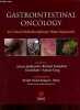 Gastro-intestinal Oncology a critical multidisciplinary team approach.. J.Jankowski R.Sampliner D.Kerr Y.Fong E.Hawk