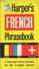 Harper's French phrasebook - 10th reprint.. R.Harper Frances & Harvard Joseph