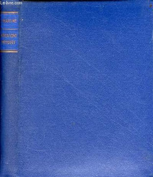 Méditations poétiques nouvelles méditations poétiques le dernier chant du pèlerinage d'Harold - Collection classique du milieu du monde n°19.. ...