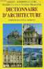 Dictionnaire d'architecture - Collection Gisserot patrimoine culturel.. Lavenu Mathilde & Mataouchek Victorine