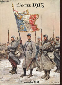 L'Année 1915 - 11 novembre 1995 - 80e anniversaire de l'année 1915.