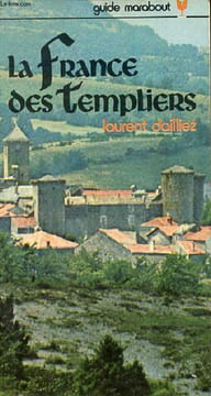 La France des templiers - Collection guide marabout n°5.. Dailliez Laurent