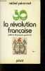 Les 50 mots clefs de la révolution française - Collection les 50 mots clefs.. Péronnet Michel