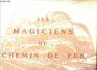 Les magiciens du chemin de fer.. Collectif