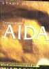 Programme : Compass group présente Aida Giuseppe Verdi - pharaonique ! - Stade de France.. Collectif