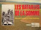 Les batailles de la Somme - Collection guides historia.. Carnois Marcel & Hallade Jean