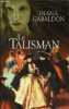 Le Talisman.. Gabaldon Diana