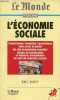 L'économie sociale - Collection le monde poche n°8663.. Bidet Eric