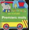 Tuut ! tuut ! en voiture ! premiers mots.. Collectif