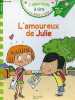 J'apprends à lire avec Sami et Julie - L'amoureux de Julie - Niveau 3 milieu de cp.. Collectif