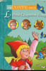 Le Petit Chaperon Rouge - Collection raconte-moi.. Collectif