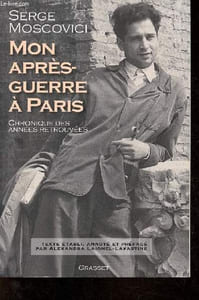 Mon après-guerre à Paris - Chronique des années retrouvées.