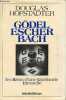 Gödel Escher Bach les Brins d'une guirlande eternelle.. Hofstadter Douglas