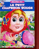 Le petit chaperon rouge - Collection regarde-moi !. Collectif