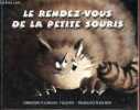 Le rendez-vous de la petite souris - Collection lutin poche.. Naumann-Villemin Christine & Barcilon Marianne