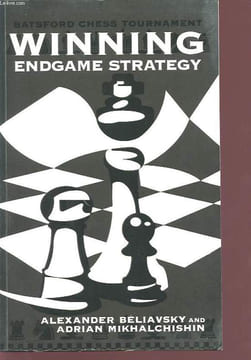 BATSFORD CHESS TOURNAMENT: ENDGAME STRATEGY. ALEXANDER BELIAVSKY AND ADRIAN MIKHALLCHISHIN