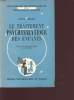 LE TRAITEMENT PSYCHNANALYTIQUE DES ENFANTS. ANNA FREUD