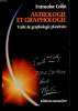 ASTROLOGIE ET GRAPHOLOGIE : TRAITE DE GRAPHOLOGIE PLANETAIRE. FRANCOIS COLIN